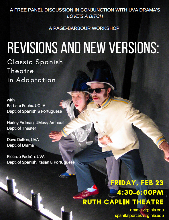 Revisions and New Versions: Classic Spanish Theatre in Adaptation