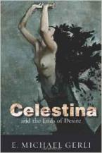 Celestina and the Ends of Desire
