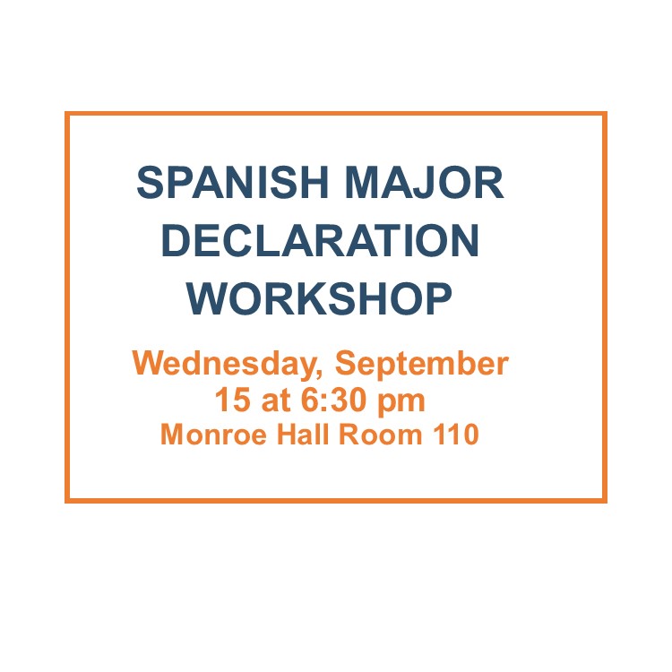 Spanish Major Workshop